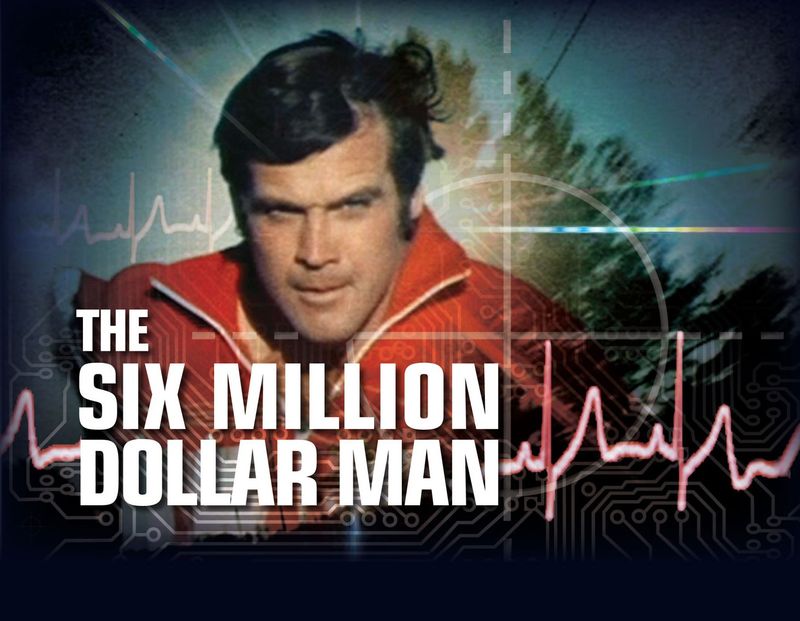 The Six Million Dollar Man